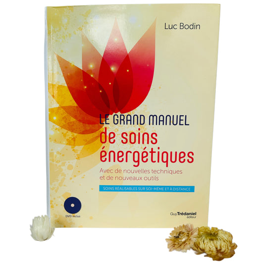 Le grand manuel de soins énergétiques (+DVD)
