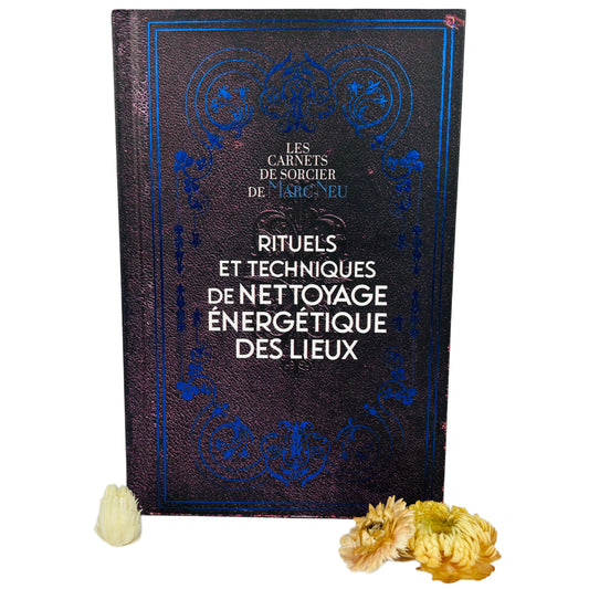 Rituels et techniques de nettoyage énergétique des lieux